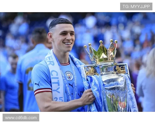 福登领衔曼城新赛季崛起之路展现年轻球员的无限潜力与激情